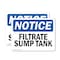 Signmission Filtrate Sump Tank, 14 in W x Rectangle, Vinyl Decal OS-2PACK-NS-D-1014-L-12505 - alternate 1